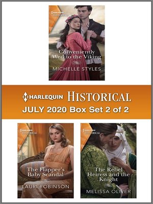 Harlequin Historical July 2020--Box Set 2 of 2 - ebook